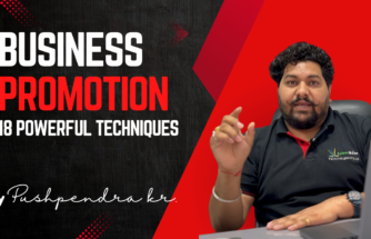 Business Promotion | 18 Powerful Techniques